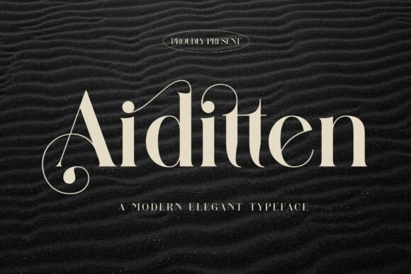 Aiditten: A Modern Serif Typeface for Elegant Editorial Design