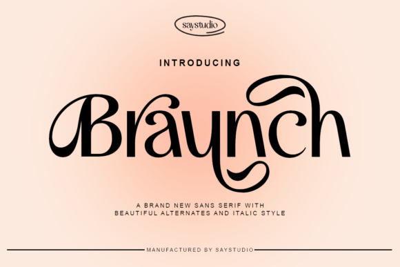 Braunch: A Modern Sans Serif Typeface for Elegant Brands