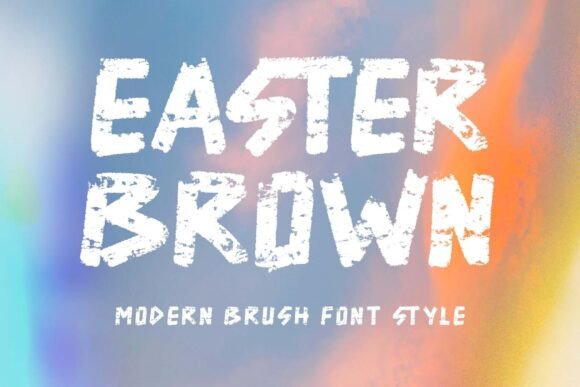 Easter Brown Typeface for Modern Branding