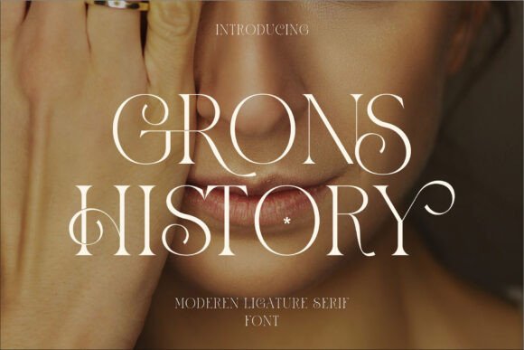 Grons History: A Serif Font for Elegant Brands