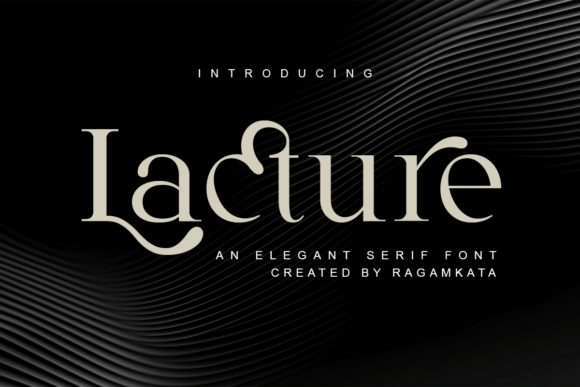 Lacture Regular: A Serif Font for Elegant Web Design