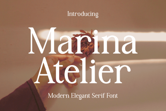 Marina Atelier: A Serif Font for Elegant Brands